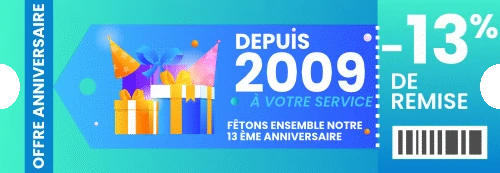 Offre anniversaire - Remise de 13% sur votre commande Offre anniversaire